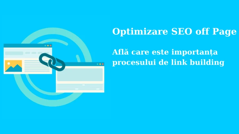 Optimizare SEO off page și care este importanța procesului de link building